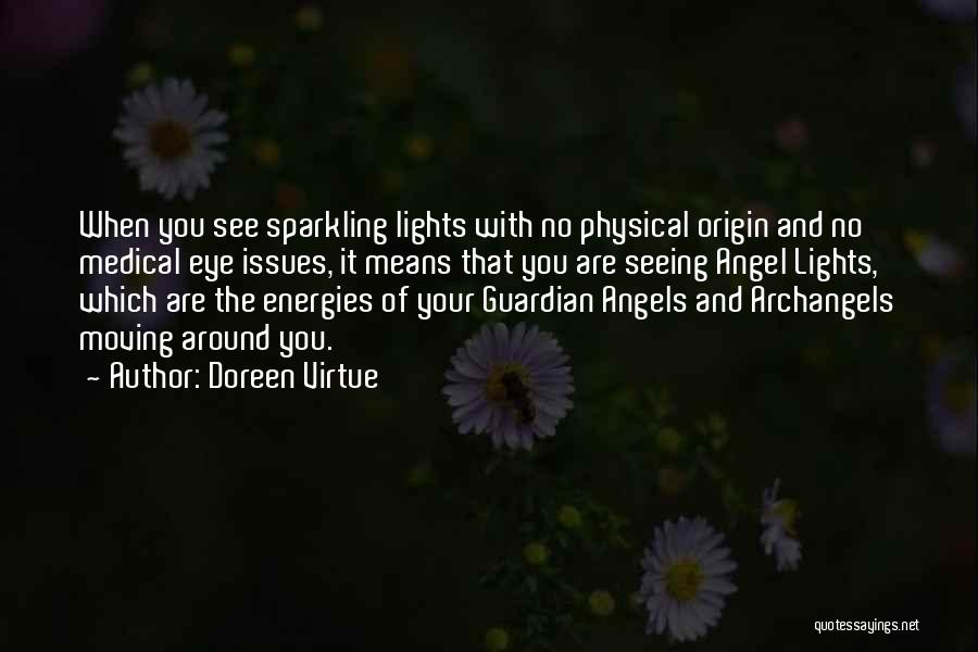 Sparkling Lights Quotes By Doreen Virtue