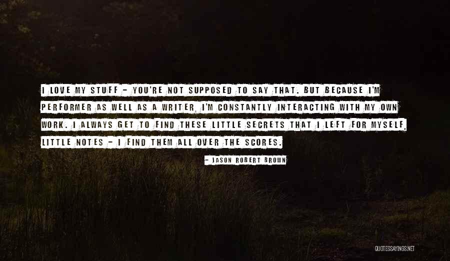 Sparkly I Love You Daughter Quotes By Jason Robert Brown Sparkly I Love You Daughter Quotes By Jason Robert Brown
