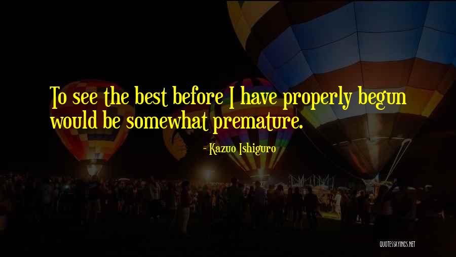 Sparkplug Quotes By Kazuo Ishiguro Sparkplug Quotes By Kazuo Ishiguro