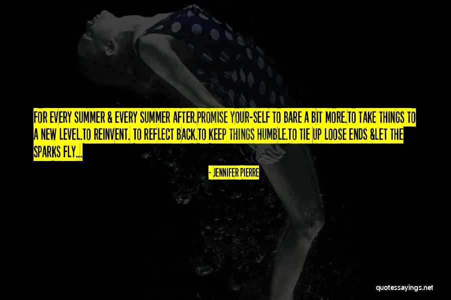 Sparks Fly Quotes By Jennifer Pierre Sparks Fly Quotes By Jennifer Pierre