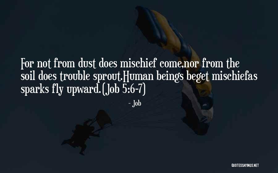 Sparks Fly Quotes By Job Sparks Fly Quotes By Job