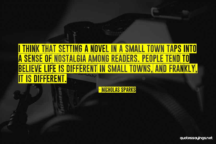 Sparks In Life Quotes By Nicholas Sparks Sparks In Life Quotes By Nicholas Sparks