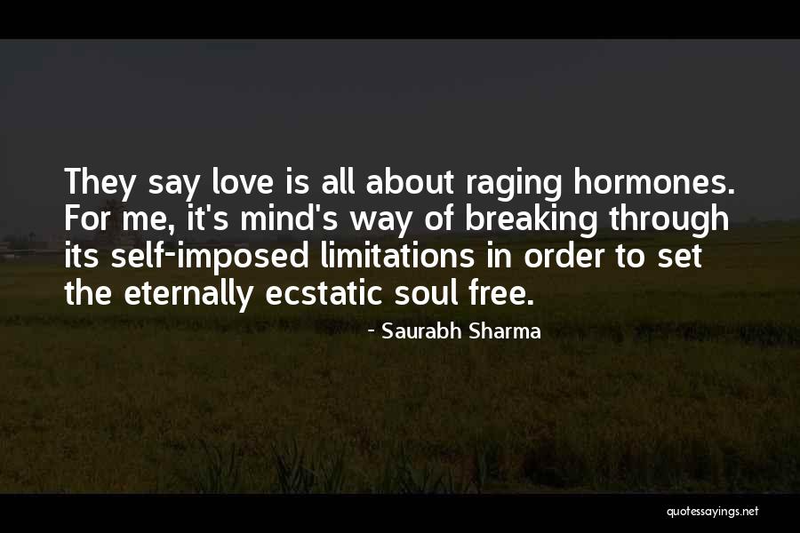 Sparks Rise Quotes By Saurabh Sharma Sparks Rise Quotes By Saurabh Sharma