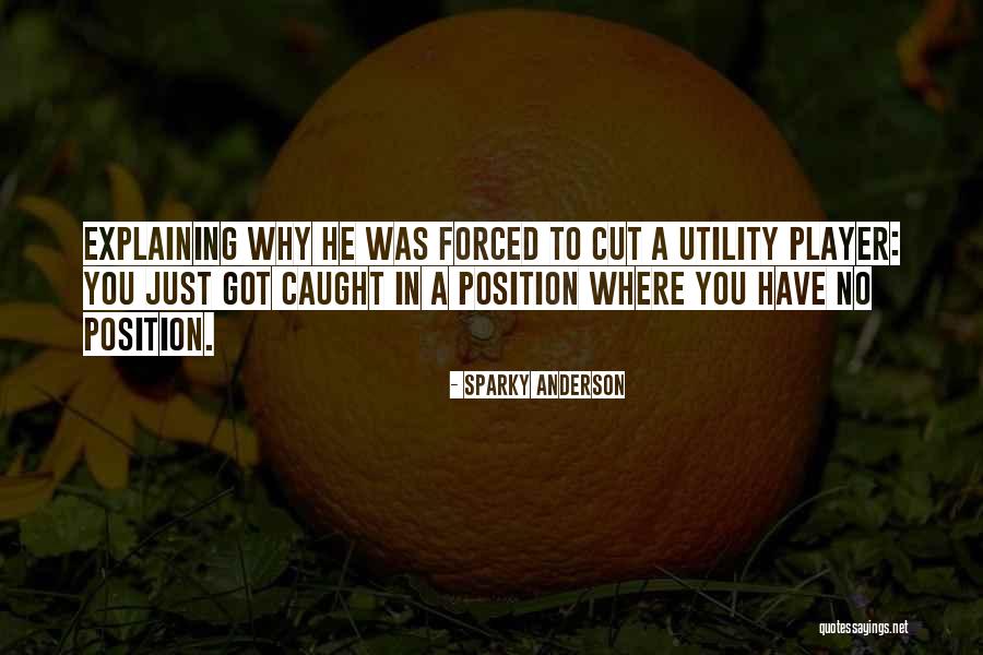 Sparky Anderson Quotes 104057 Sparky Anderson Quotes 104057