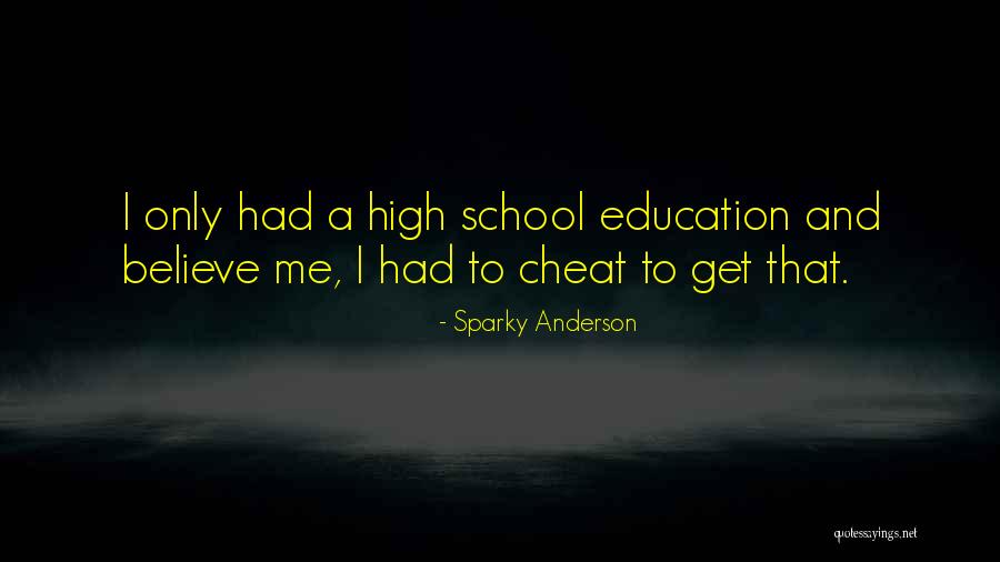 Sparky Anderson Quotes 178786 Sparky Anderson Quotes 178786