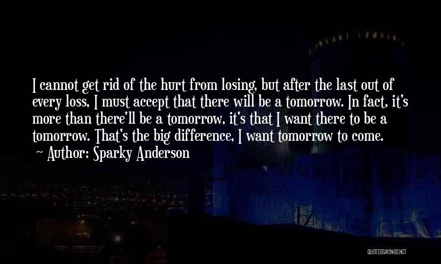 Sparky Anderson Quotes 946979