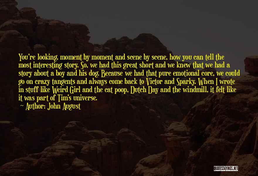 Sparky Quotes By John August