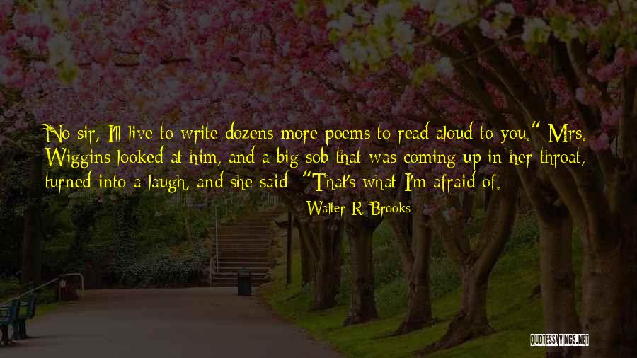Sparkys Obchod Quotes By Walter R. Brooks Sparkys Obchod Quotes By Walter R. Brooks
