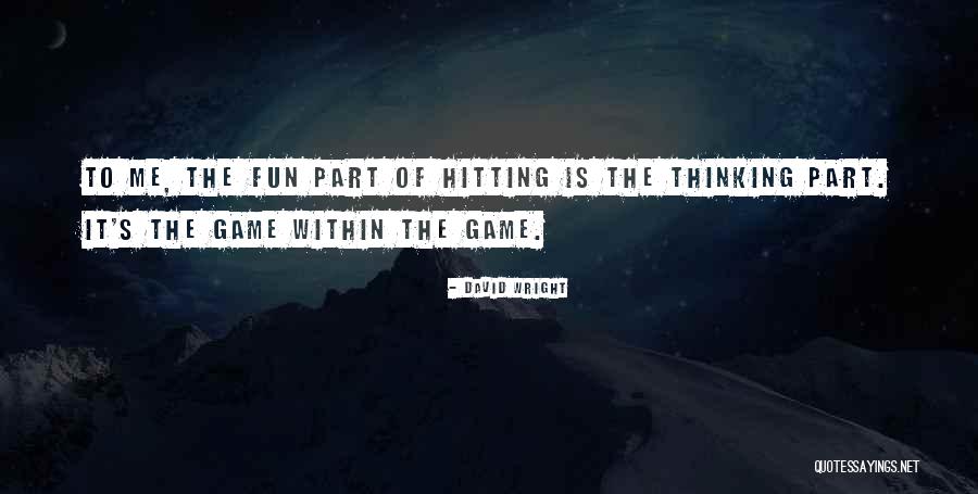 Sparman Place Quotes By David Wright