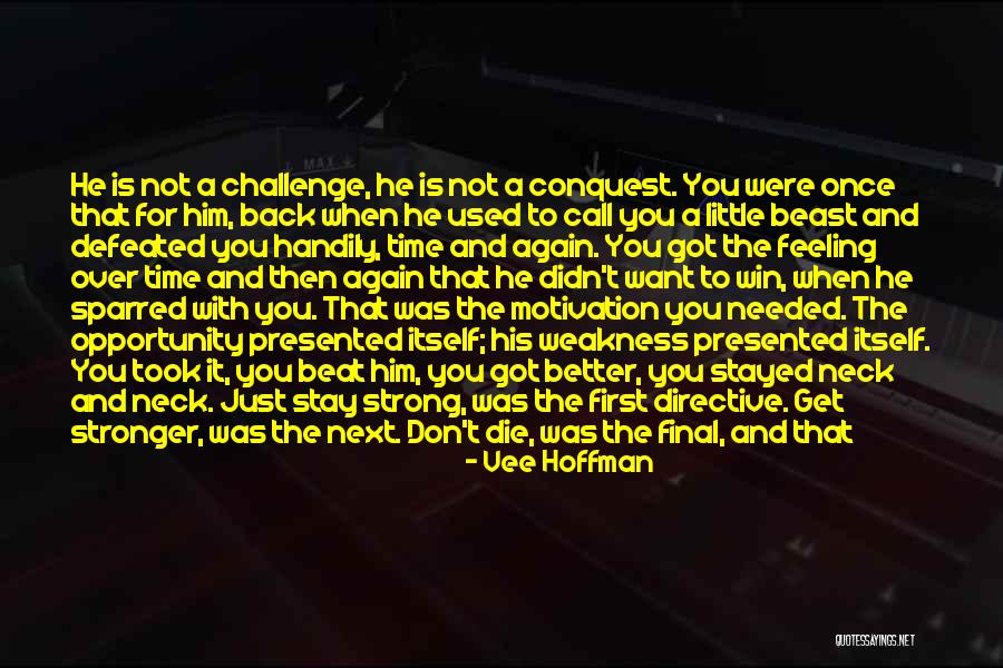 Sparred Quotes By Vee Hoffman Sparred Quotes By Vee Hoffman