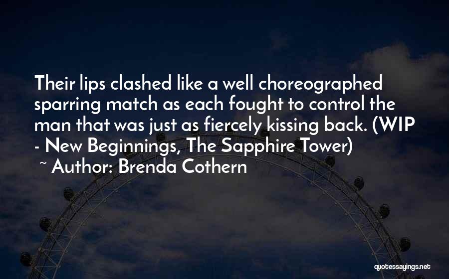 Sparring Quotes By Brenda Cothern