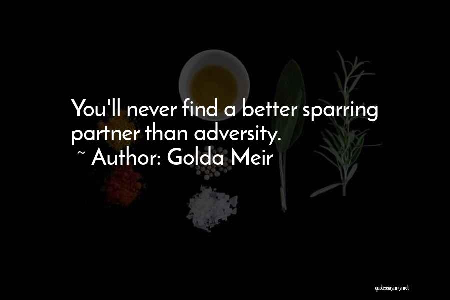 Sparring Quotes By Golda Meir