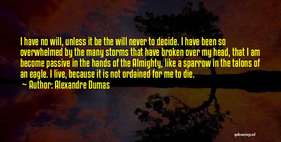 Sparrow Quotes By Alexandre Dumas