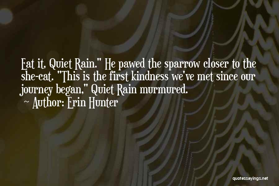 Sparrow Quotes By Erin Hunter
