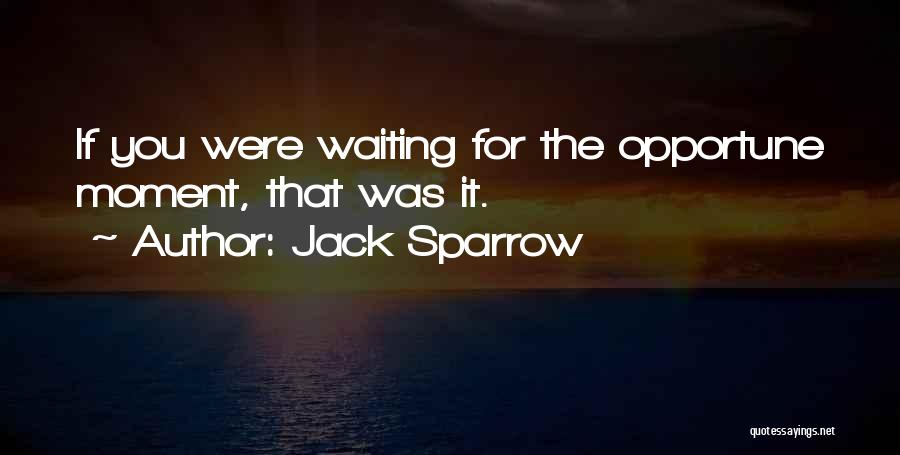 Sparrow Quotes By Jack Sparrow