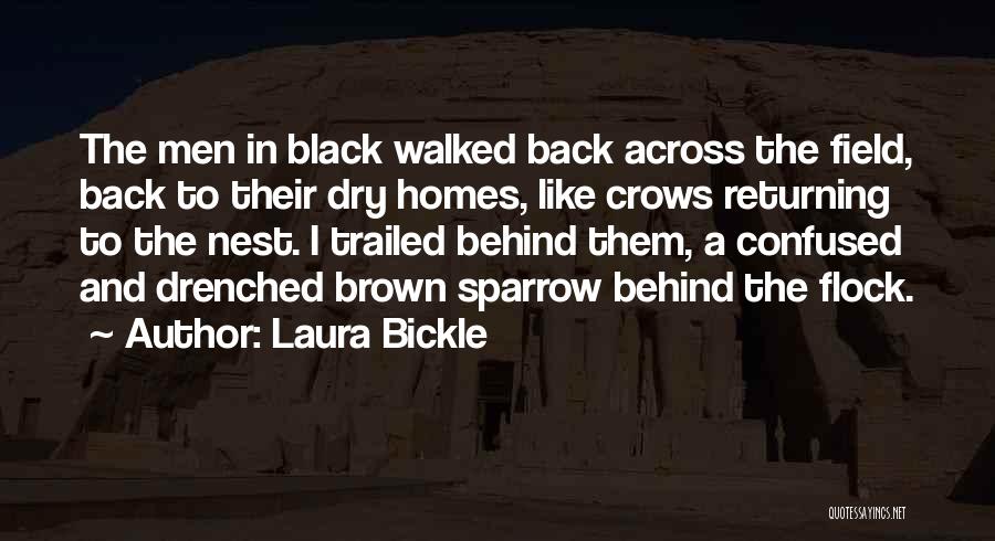 Sparrow Quotes By Laura Bickle