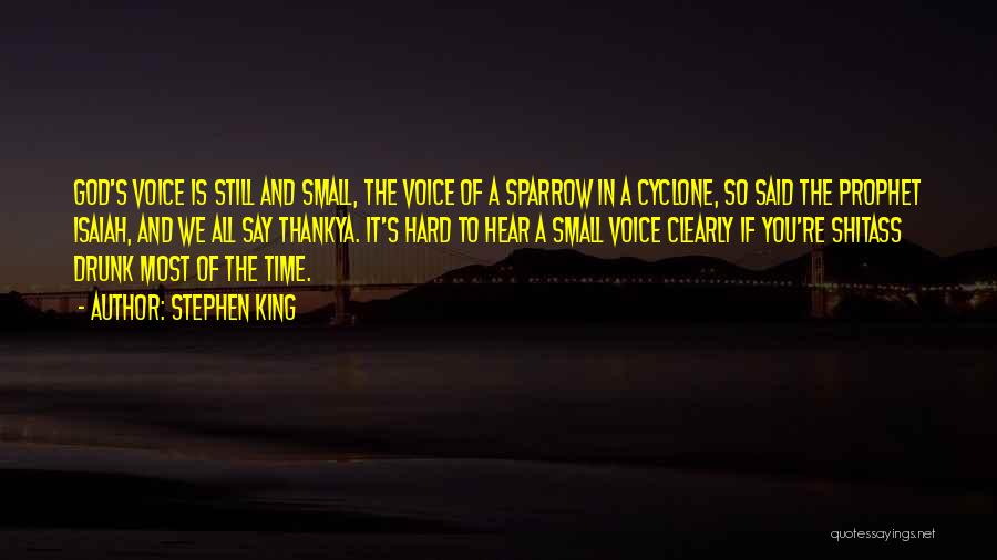 Sparrow Quotes By Stephen King