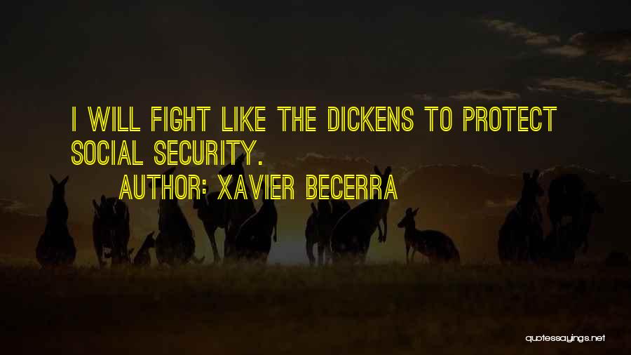 Sparrowhawk Quotes By Xavier Becerra