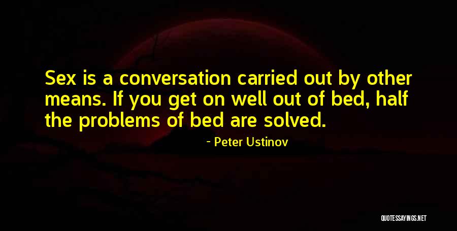 Sparsh Hacks Quotes By Peter Ustinov Sparsh Hacks Quotes By Peter Ustinov