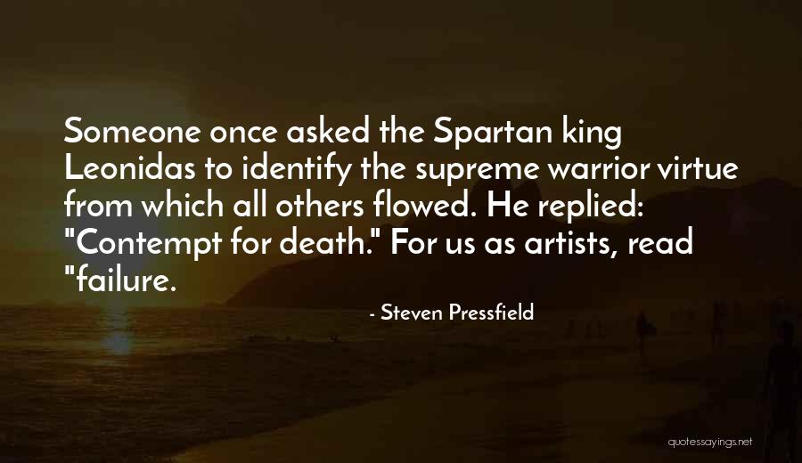 Spartan Leonidas Quotes By Steven Pressfield Spartan Leonidas Quotes By Steven Pressfield