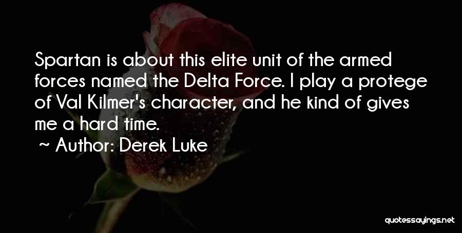 Spartan Quotes By Derek Luke