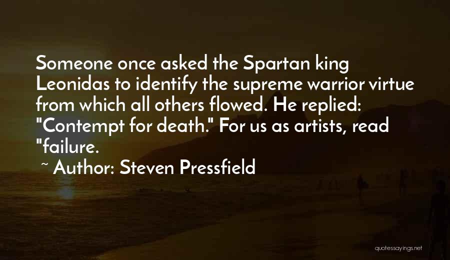 Spartan Quotes By Steven Pressfield