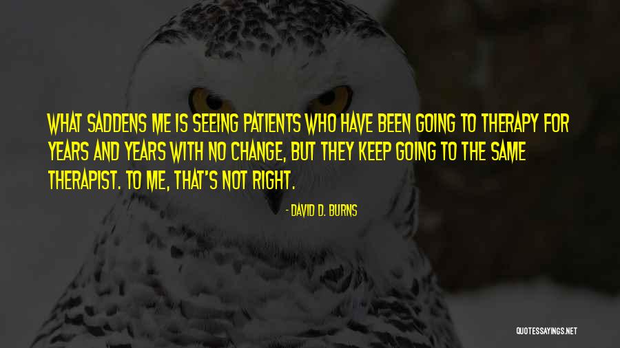 Spartanova Quotes By David D. Burns Spartanova Quotes By David D. Burns
