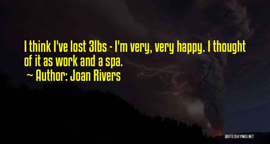 Spas Quotes By Joan Rivers