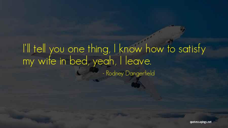 Spasic Nenad Quotes By Rodney Dangerfield Spasic Nenad Quotes By Rodney Dangerfield