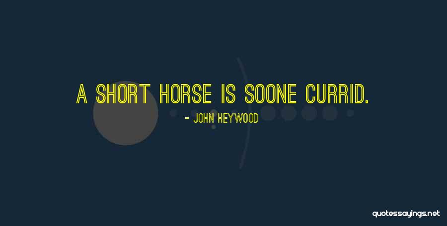 Spasitelj Ceo Quotes By John Heywood Spasitelj Ceo Quotes By John Heywood