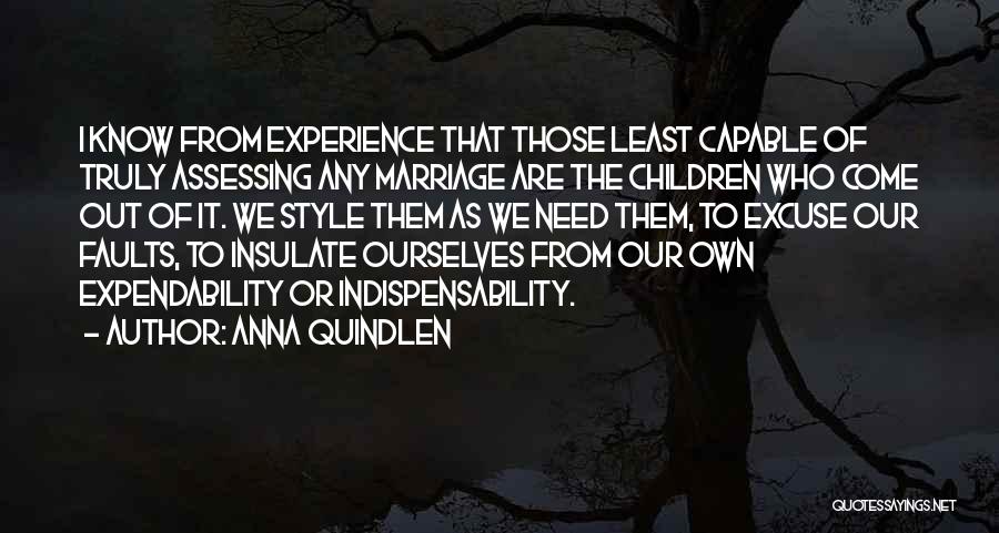 Spassos Quotes By Anna Quindlen