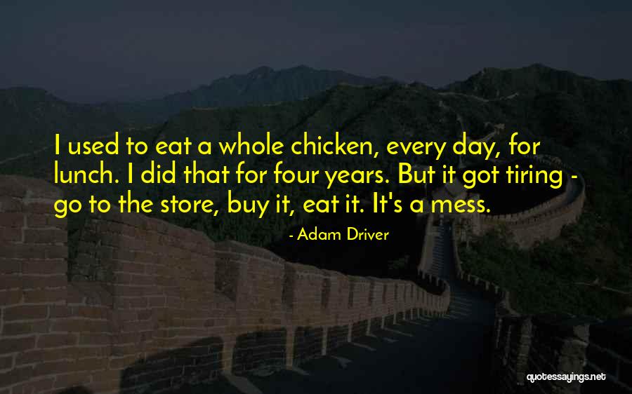 Spataros Cheesesteaks Quotes By Adam Driver Spataros Cheesesteaks Quotes By Adam Driver