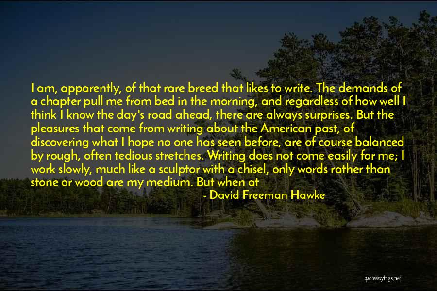 Spataru Preda Quotes By David Freeman Hawke Spataru Preda Quotes By David Freeman Hawke