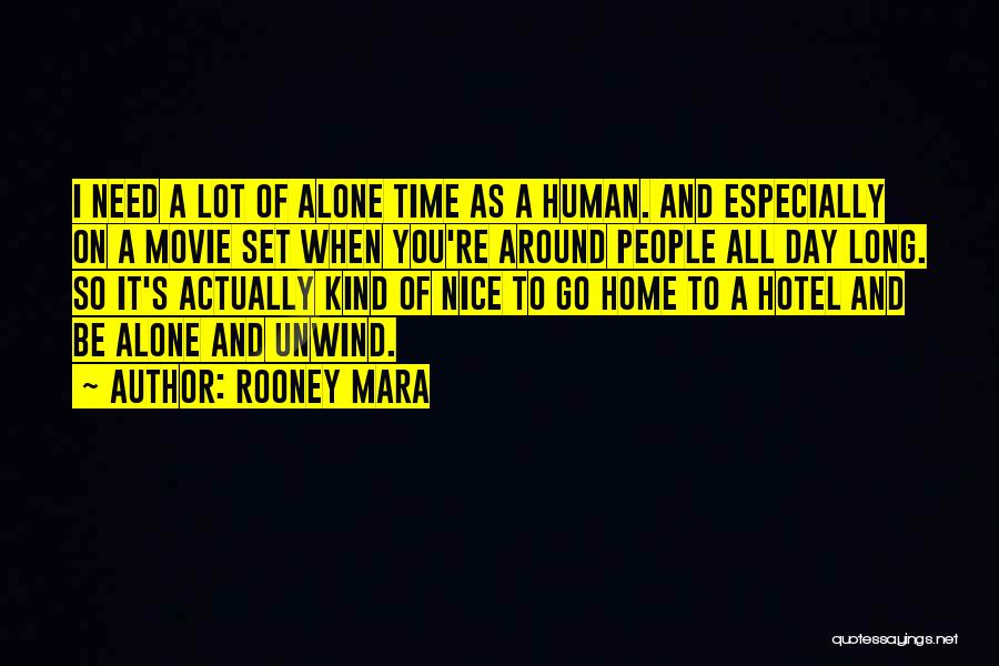 Spatele La Quotes By Rooney Mara