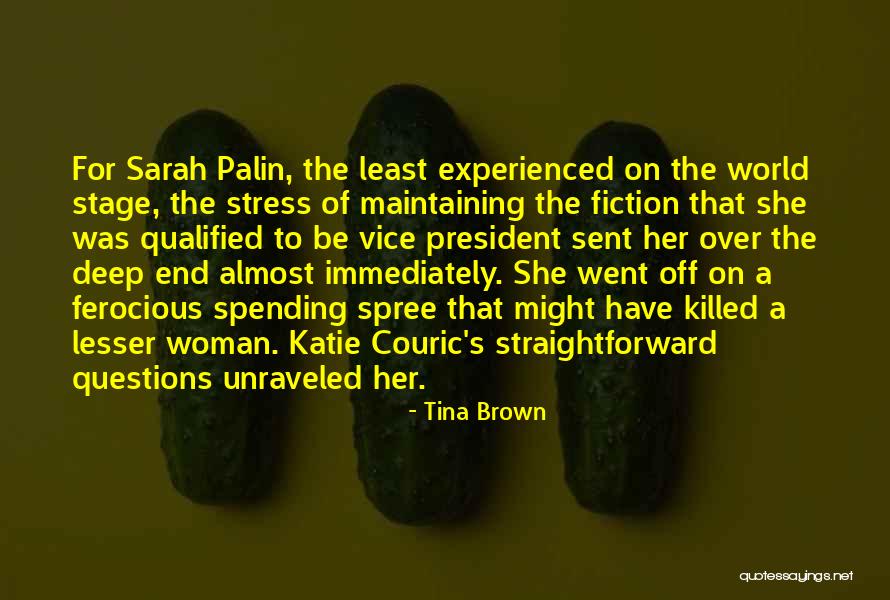 Spates Excavation Quotes By Tina Brown Spates Excavation Quotes By Tina Brown