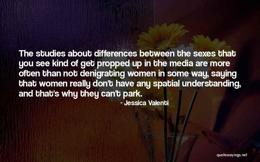 Spatial Quotes By Jessica Valenti Spatial Quotes By Jessica Valenti