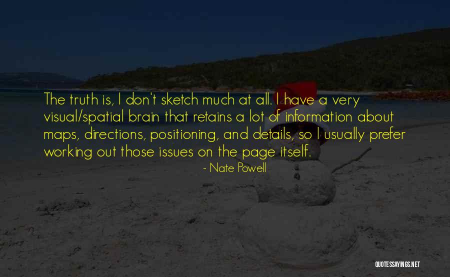 Spatial Quotes By Nate Powell Spatial Quotes By Nate Powell
