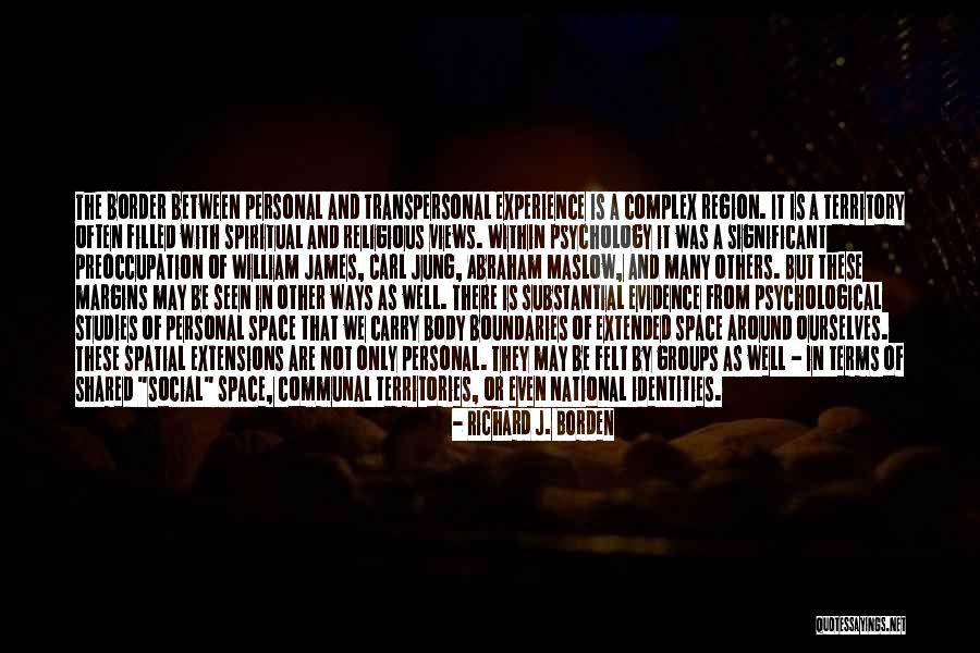 Spatial Quotes By Richard J. Borden Spatial Quotes By Richard J. Borden
