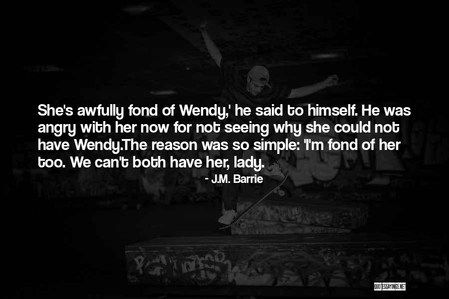Spatiul Virtual Anaf Quotes By J.M. Barrie Spatiul Virtual Anaf Quotes By J.M. Barrie