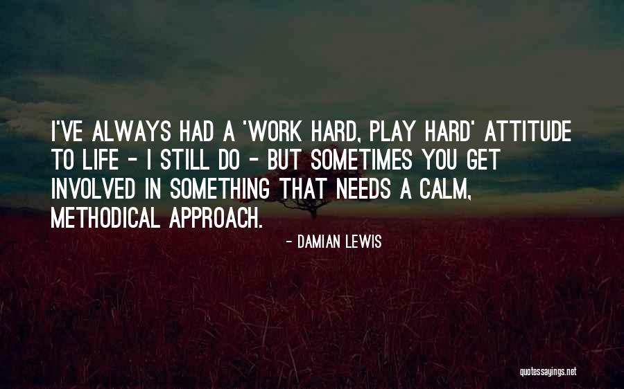 Spattering Synonym Quotes By Damian Lewis Spattering Synonym Quotes By Damian Lewis