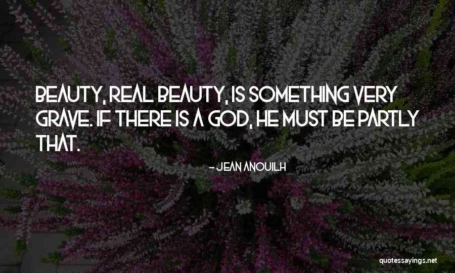 Spatulate Teeth Quotes By Jean Anouilh Spatulate Teeth Quotes By Jean Anouilh