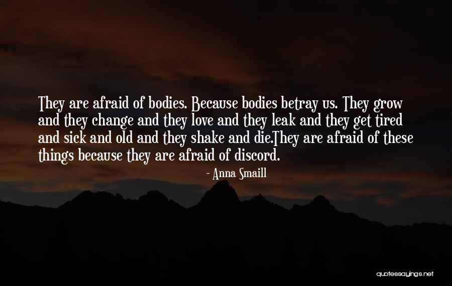 Spavati Quotes By Anna Smaill Spavati Quotes By Anna Smaill