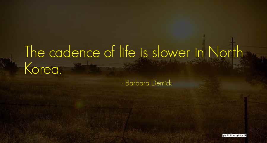 Spawnsire Quotes By Barbara Demick Spawnsire Quotes By Barbara Demick