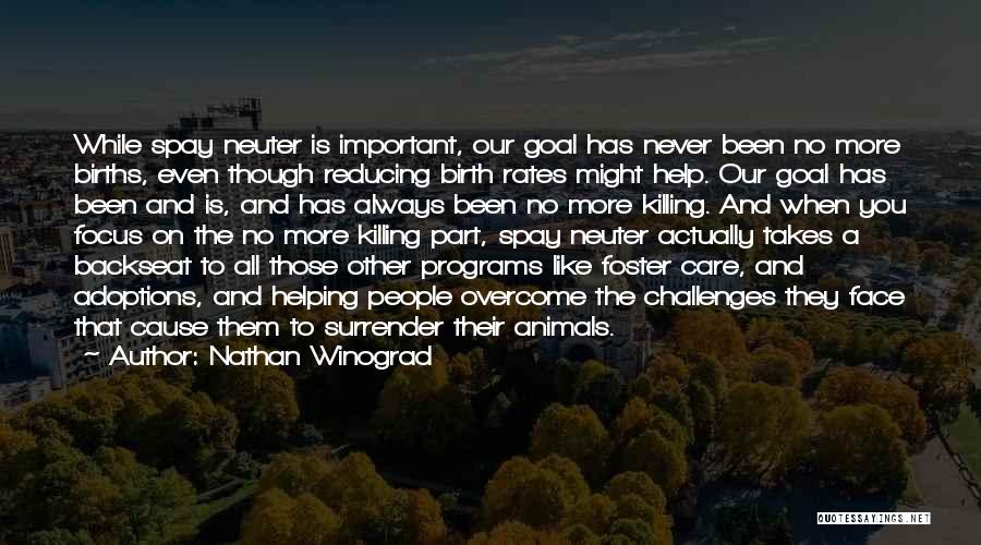 Spay And Neuter Quotes By Nathan Winograd