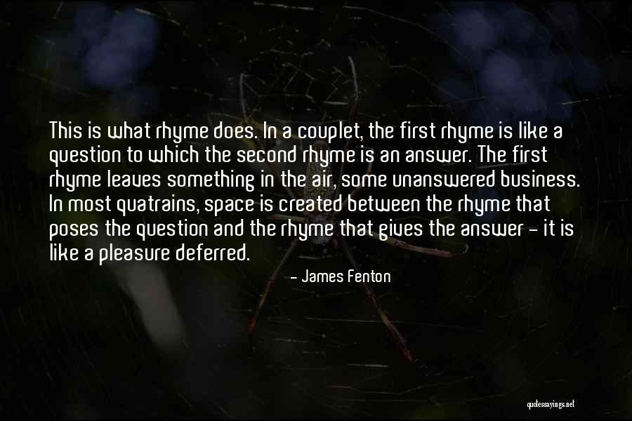 Spazieren Gehen Rechtschreibung Quotes By James Fenton Spazieren Gehen Rechtschreibung Quotes By James Fenton