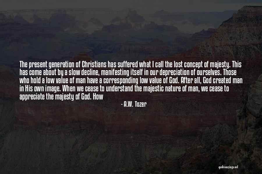 Spazzatura In Inglese Quotes By A.W. Tozer Spazzatura In Inglese Quotes By A.W. Tozer