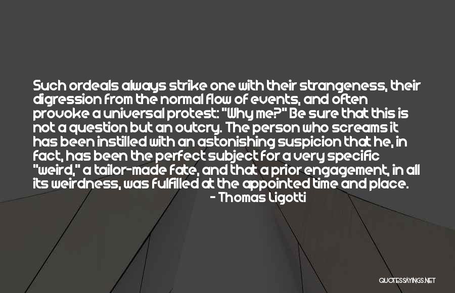 Spazzatura In Inglese Quotes By Thomas Ligotti Spazzatura In Inglese Quotes By Thomas Ligotti