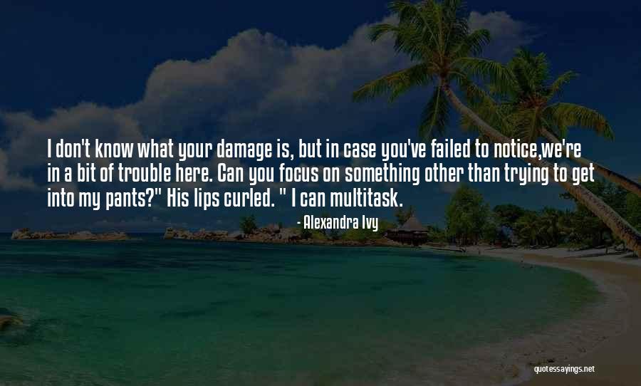 Spazzino Quotes By Alexandra Ivy Spazzino Quotes By Alexandra Ivy