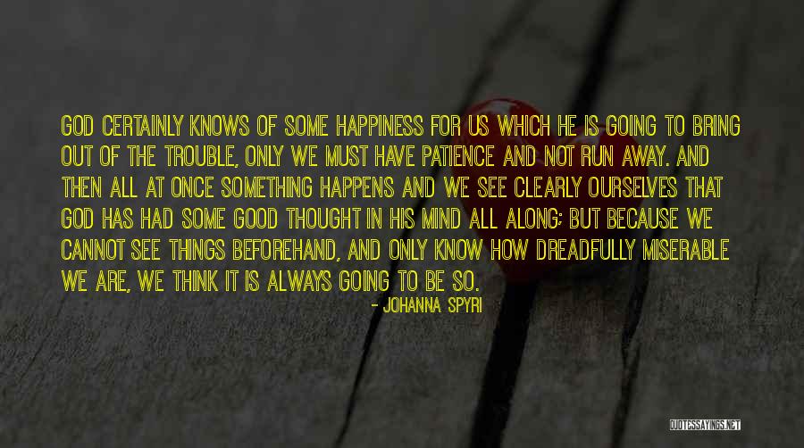 Spazzino Quotes By Johanna Spyri Spazzino Quotes By Johanna Spyri