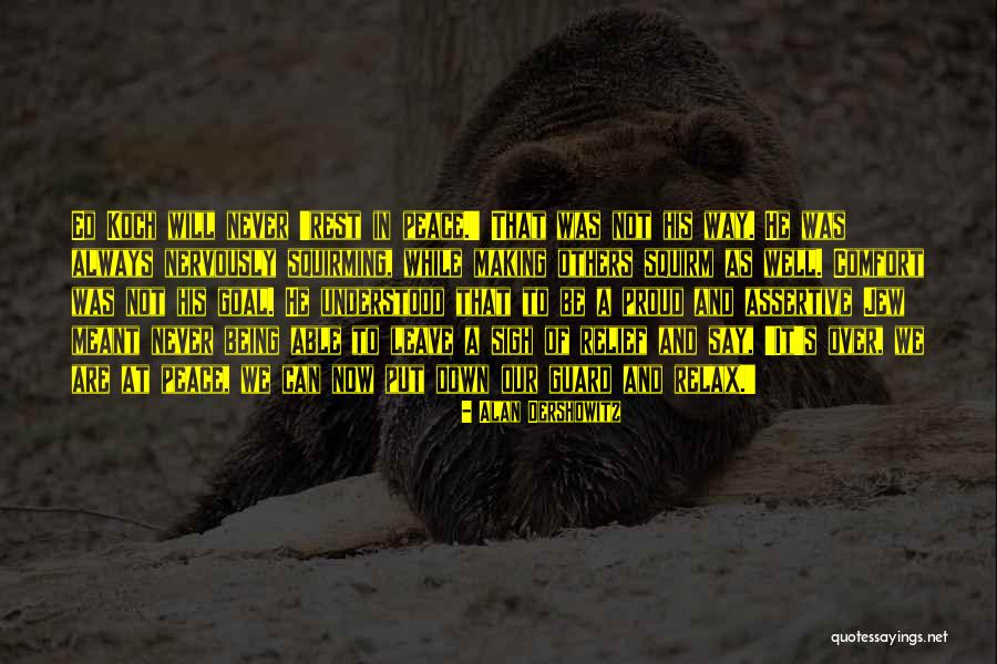 Speachlessness Quotes By Alan Dershowitz Speachlessness Quotes By Alan Dershowitz